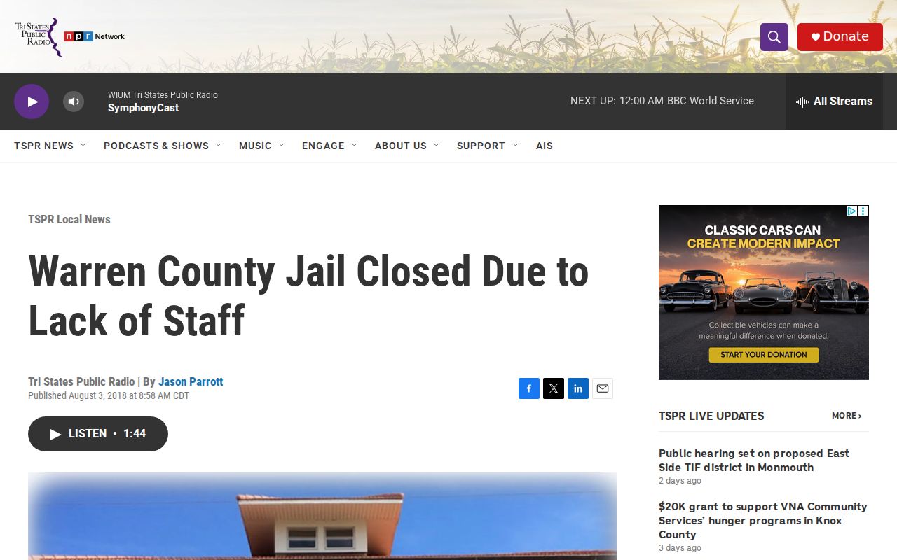 Dated 2018 Tri States Public Radio report about Warren County Jail closure